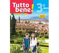 Tutto bene! italien cycle 4 / 3e LV2 - Livre élève - éd. 2017 Livre de l'élève, Edition 2017 - Ivan Aromatario - Hachette Education - broché - Scolaire / Universitaire
