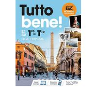 Tutto Bene! Première/Terminale - Livre élève - Ed. 2020