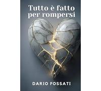 Tutto è fatto per rompersi: Un dramma psicologico tra le macerie di un amore tossico