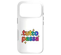 Tutto Passa Rainbow Sparkle - Citation Italienne ludique Coque pour iPhone 17 Pro