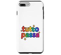 Tutto Passa Rainbow Sparkle - Citation Italienne ludique Coque pour iPhone 7 Plus/8 Plus