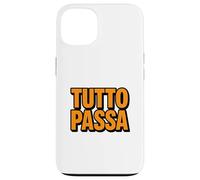 Tutto Passa Stoic Wisdom Citation Italienne Coque pour iPhone 13
