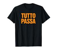Tutto Passa Stoic Wisdom Citation Italienne T-Shirt