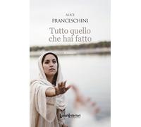 Tutto quello che hai fatto