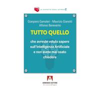 Tutto quello che vorreste sapere sull'Intelligenza Artificiale e non avete mai osato chiedere. Quattro lezioni