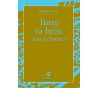 Tutto va bene (c'est de l'italien)