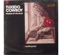Tuxedo Cowboy - Woman of The Heart [Import]
