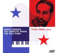 Tuyen Tonnu - Roque Cordero: The Complete Works for Solo Piano