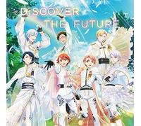 TVアニメ『アイドリッシュセブン Second BEAT!』OP主題歌「DiSCOVER THE FUTURE」