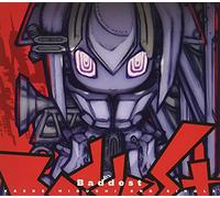 TVアニメ『100万の命の上に俺は立っている』第2シーズンOPテーマ「Baddest」【初回限定盤】