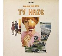 TV Haze - Circle the Sun