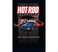 TV: Hot Rod Superstars