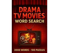 TV Movie Drama Word Search Puzzle Book: 100 Word Finds, 2,000 Hidden Words & Answers: Word Seek Quest for Adults & Teens - Brain Training, Stress Relief & Gripping Film Facts
