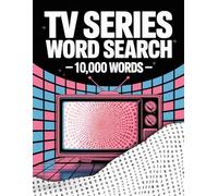 TV Series Word Search - 10,000 Words: Large Print • Hard Difficulty • All Genres: Comedy, Drama, Thriller, Sci-Fi, Fantasy, Mystery, Horror, Romance, ... Documentary, Family, Music, Sport, Animation