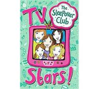 TV Stars!, The Sleepover Club Fiona Cummings (Auteur)