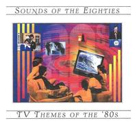 Tv Themes Of The 80's / Sounds Of The 80's / Ost - Tv Themes Of The 80's / Sounds Of The 80's / Ost [Compact Discs]