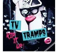 TV Tramps, Rip It Up!