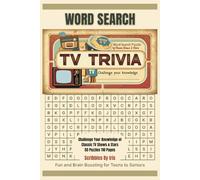 TV Trivia Word Search: Challenge Your Knowledge of Classic TV Shows & Stars with these 55 Puzzles and 495 words, for Teens to Seniors Fun and Brain Boosting
