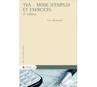 TVA - Mode d'emploi et exercices 2ed