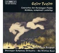 Tveitt - Hardanger Fiddle Concertos