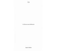 TVK : La terre est une architecture