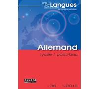 TVLangues Allemand lycée/Post-bac n° 36 Avril 2016