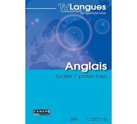 TVLangues anglais lycée / post-bac n° 36 avril 2016