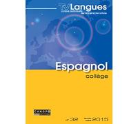 Tvlangues Espagnol College N 32 Fevrier 2015