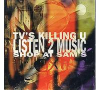 TV's Killing U Listen 2 Music Shop at Sam's [Import]