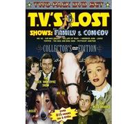 Tv's Lost Shows: Family & Comedy - Collector's Edition