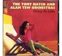 Tw & Hatch Orchestras - Strings Go Latin [Import]
