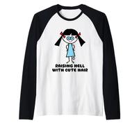 TW Raising Hell with Cute Hair Manche Raglan