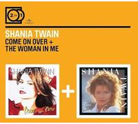 Twain,Shania - Come on Over/The Woman in Me