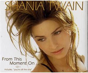 Twain, Shania - from This Moment on Pt 1 / You're Still