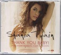 Twain, Shania - Thank You Baby for Making Someday Come So Soon 1