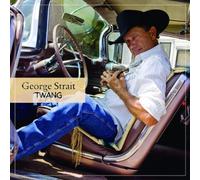 Twang by George Strait [Music CD]
