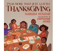 'Twas More Than Just a Little Thanksgiving