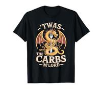 'TWAS The Carbs M'Lord Funny Fantasy Dragon Pasta Lover T-Shirt