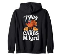 'TWAS The Carbs M'Lord Funny Thanksgiving Turkey Meme Sweat à Capuche