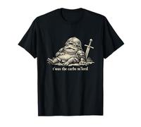 TWAS The Carbs My Lord Mème médiéval Amusant Grenouille Blague torride T-Shirt