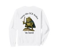 TWAS The Ice-Holes M Lord Frog Knight Humour Dissident Protest Sweatshirt