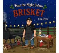 'Twas The Night Before Brisket