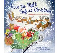 'Twas the Night Before Christmas: A Highlights Hidden Pictures® Storybook
