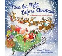 Twas the Night Before Christmas by Clement Clarke Moore Clement Clarke Moore (Auteur)