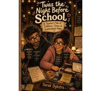 Twas the Night Before School