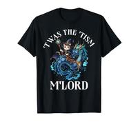 TWAS The 'Tism M'Lord Wizard Chat Dragon Medieval Fantasy T-Shirt