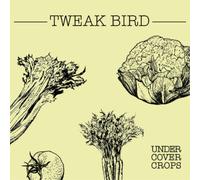 Tweak Bird Undercover Crops (CD) Album