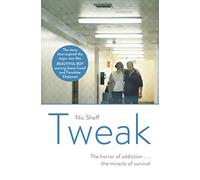 Auteur inconnu – Tweak: Growing up on Crystal Meth – Version originale