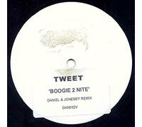 Tweet - Boogie 2 Nite (Daniel & Jonesey Remix)