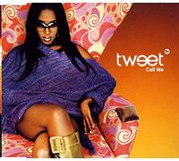 Tweet – Call Me – CD 2 – Import